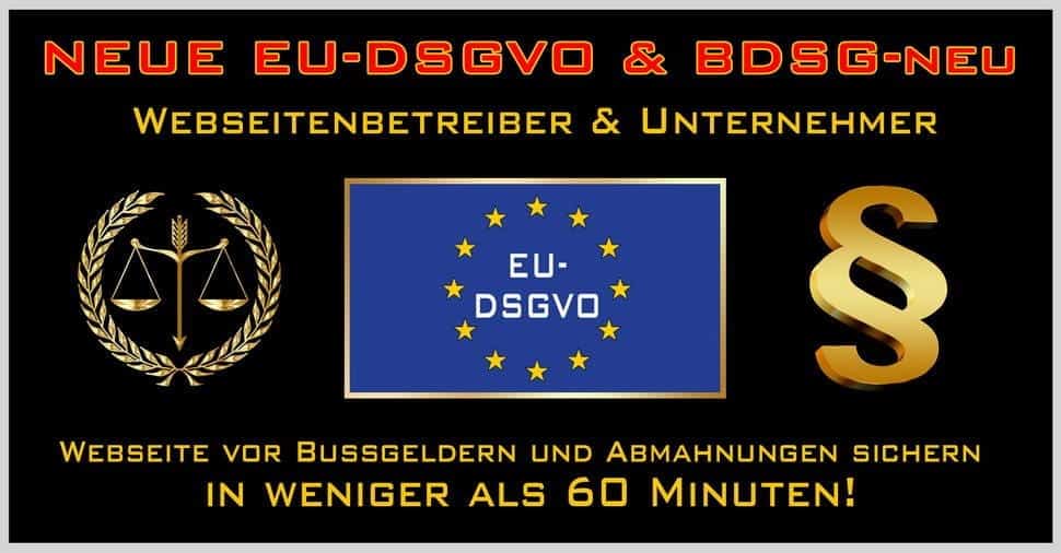 EU Datenschutzgrundverordnung 2018 & BDSG-neu ab 25.05.2018